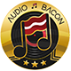 Audio Bacon